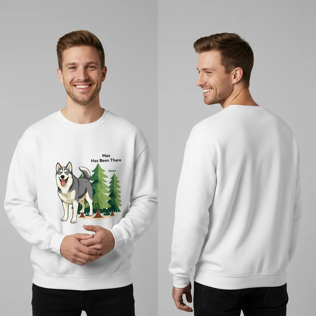 Male wearing a personalized sweatshirt with a dog illustration, dog name, "Has Been There" badge, and forest illustration, showing both the front and the back. Outdoor Adventure Series.